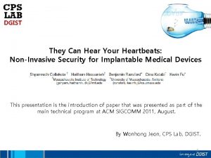They Can Hear Your Heartbeats NonInvasive Security for
