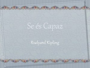 Se s Capaz Rudyard Kipling Se s capaz