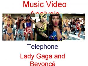 Music Video Analysis Telephone Lady Gaga and The