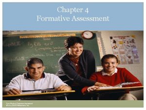 Chapter 4 Formative Assessment Frey Modern Classroom Assessment