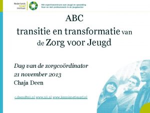 ABC transitie en transformatie van de Zorg voor