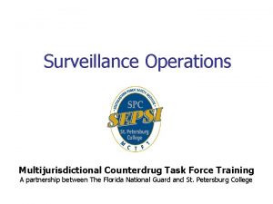 Surveillance Operations Multijurisdictional Counterdrug Task Force Training A