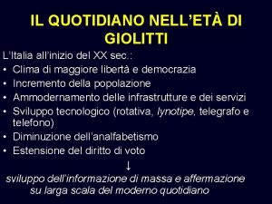 IL QUOTIDIANO NELLET DI GIOLITTI LItalia allinizio del