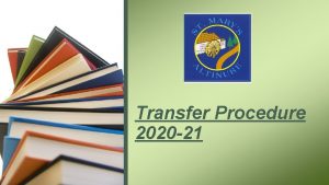 Transfer Procedure 2020 21 Background AQE Test Generally