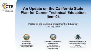 An Update on the California State Plan for