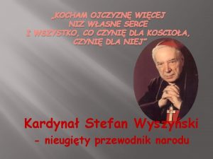 KOCHAM OJCZYZN WICEJ NI WASNE SERCE I WSZYSTKO