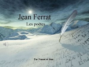 Jean Ferrat Les potes Par Nanou et Stan