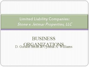 Limited Liability Companies Stone v Jetmar Properties LLC