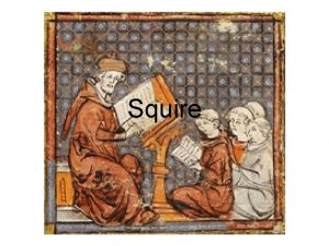 Squire what is a squire The squire was
