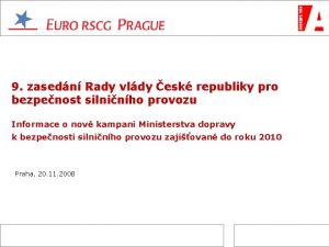 9 zasedn Rady vldy esk republiky pro bezpenost