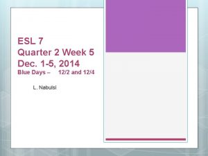 ESL 7 Quarter 2 Week 5 Dec 1