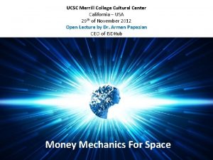 UCSC Merrill College Cultural Center California USA 29