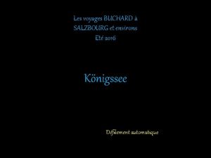 Les voyages BUCHARD SALZBOURG et environs Et 2016