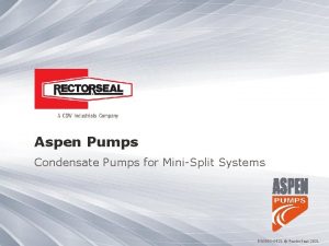 Aspen Pumps Condensate Pumps for MiniSplit Systems R