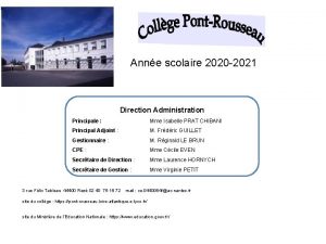 Anne scolaire 2020 2021 Direction Administration Principale Mme