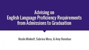 Advising on English Language Proficiency Requirements from Admissions