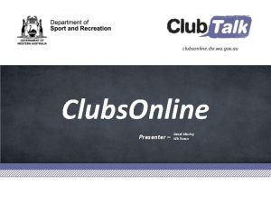 Clubs Online Presenter Sandi Morley Nik Peran Club