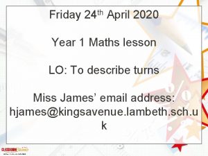 Friday 24 th April 2020 Year 1 Maths