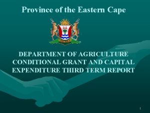 Province of the Eastern Cape DEPARTMENT OF AGRICULTURE