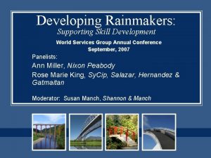 Developing Rainmakers Supporting Skill Development World Services Group