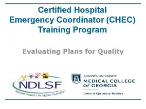 Certified Hospital Emergency Coordinator CHEC Training Program Evaluating