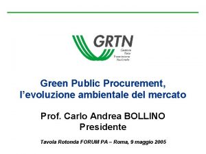 Green Public Procurement levoluzione ambientale del mercato Prof