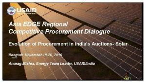 Asia EDGE Regional Competitive Procurement Dialogue Evolution of