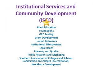 Institutional Services and Community Development ISCD Adult Education