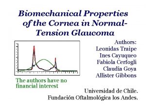 Biomechanical Properties of the Cornea in Normal Tension