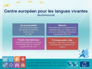 Centre europen pour les langues vivantes http www