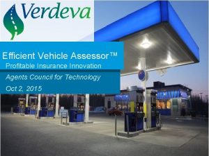 Efficient Vehicle Assessor Profitable Insurance Innovation Agents Council