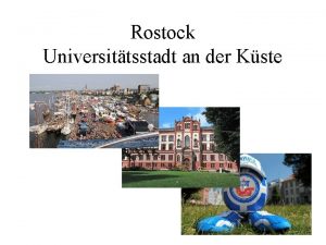 Rostock Universittsstadt an der Kste Geschichte Rostocks berseehafen