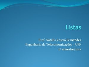Listas Prof Natalia Castro Fernandes Engenharia de Telecomunicaes