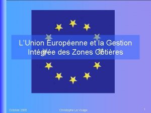 LUnion Europenne et la Gestion Intgre des Zones