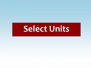 Select Units Units of Length If a football