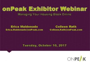on Peak Exhibitor Webinar Managing Your Housing Block