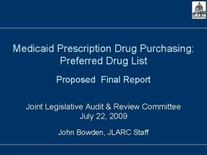 Medicaid Prescription Drug Purchasing Preferred Drug List Proposed