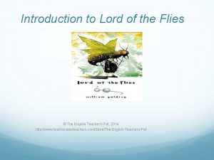 Introduction to Lord of the Flies The English