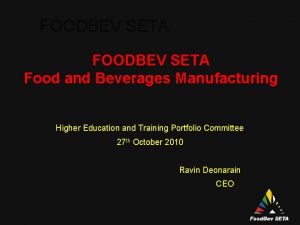 FOODBEV SETA Food and Beverages Manufacturing Higher Education