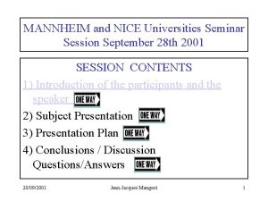 MANNHEIM and NICE Universities Seminar Session September 28