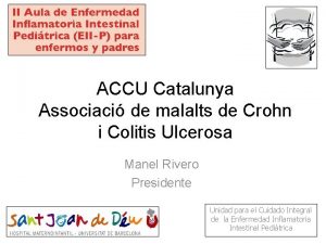ACCU Catalunya Associaci de malalts de Crohn i