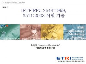 IT RD Global Leader 5 IETF RFC 2544