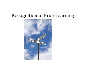 Recognition of Prior Learning RPL Formal Learning NonStandard