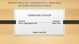 PRAVNI FAKULTET UNIVERZITETA U SARAJEVU KATEDRA KRIVINOG PRAVA