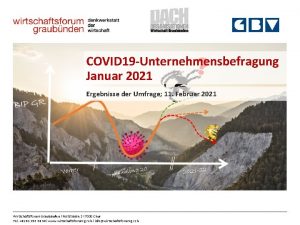 COVID 19 Unternehmensbefragung Januar 2021 Ergebnisse der Umfrage