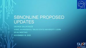 SBNONLINE PROPOSED UPDATES GEORGE SALUKVADZE IVANE JAVAKHISHVILI TBILISI