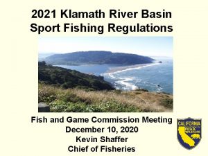 2021 Klamath River Basin Sport Fishing Regulations Fish