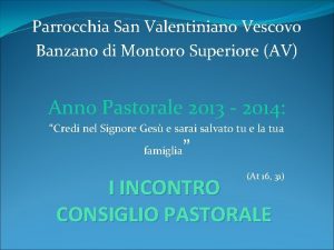 Parrocchia San Valentiniano Vescovo Banzano di Montoro Superiore