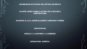 UNIVERSIDAD AUTONOMA DEL ESTADO DE MXICO PLANTEL ISIDRO