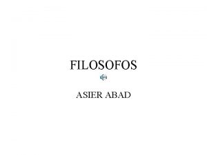 FILOSOFOS ASIER ABAD SOCRATES 470 399 a C